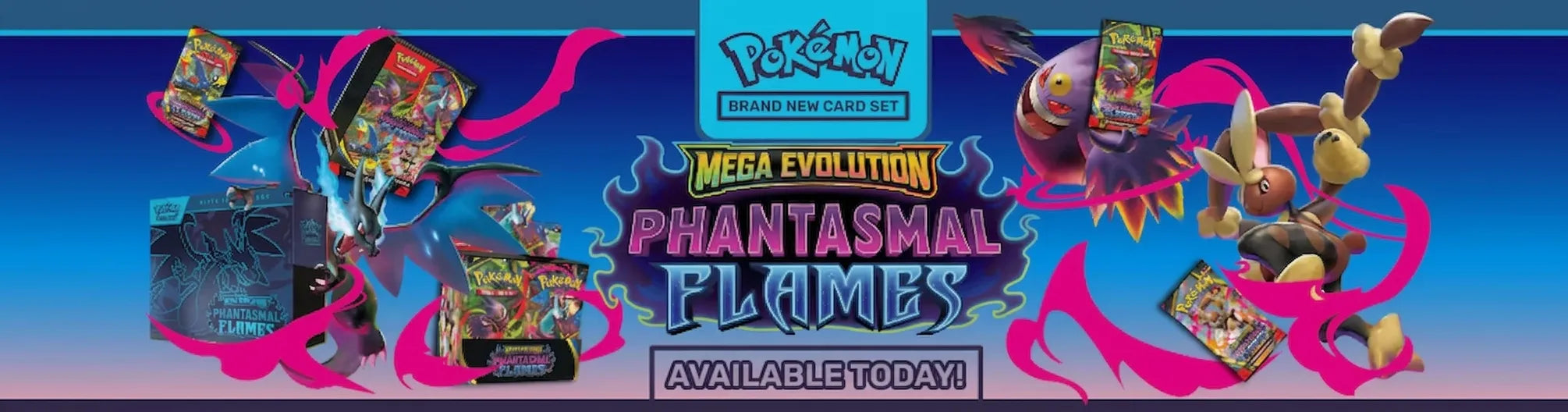 Promotional banner for 'Mega Evolution Phantasmal Flames' with Pokémon toys and packaging.